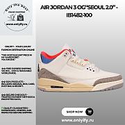 Air Jordan 3 OG“Seoul 2.0” - IB1482-100 - 1