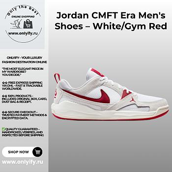 Jordan CMFT Era Men's Shoes – White/Gym Red HJ6777-116