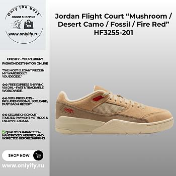 Jordan Flight Court “Mushroom / Desert Camo / Fossil / Fire Red” – HF3255-201