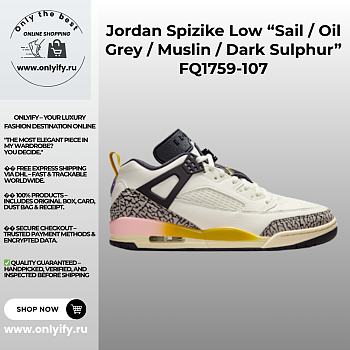 Jordan Spizike Low “Sail / Oil Grey / Muslin / Dark Sulphur” – FQ1759-107