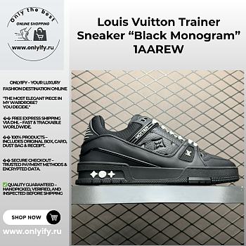 Louis Vuitton Trainer Sneaker “Black Monogram” – 1AAREW